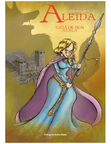 Aleida I: ciudade sen alma (3ª ed)