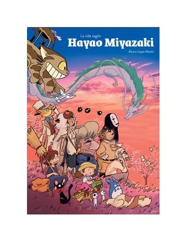 LA VIDA SEGUN HAYAO MIYAZAKI