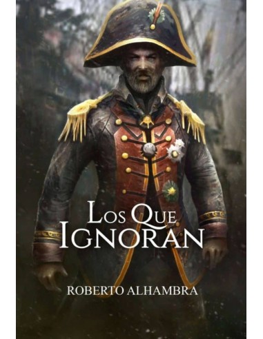 Los que ignoran