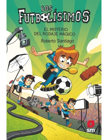 FUTBOLISIMOS 24: EL MISTERIO DEL RODAJE MÁGICO