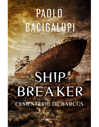 Ship Breaker nº 01/03