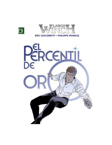 Largo Winch 24. El percentil de oro