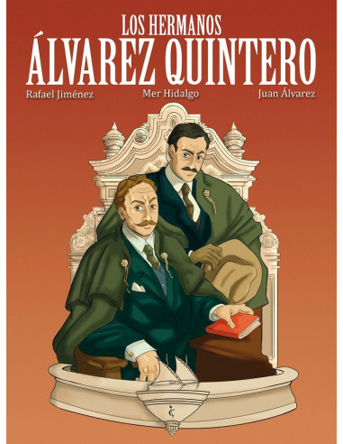 LOS HERMANOS ÁLVAREZ QUINTERO