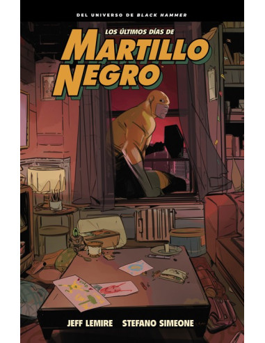 Los últimos días de Martillo Negro