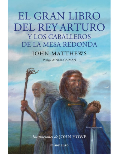 El gran libro del Rey Arturo y los caballeros de la mesa redonda