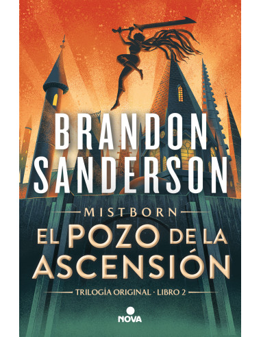 El Pozo de la Ascensión (Trilogía Original Mistborn 2)