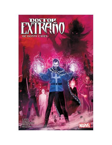 DOCTOR EXTRAÑO DE DONNY CATES Y GABRIEL HERNANDEZ WALTA