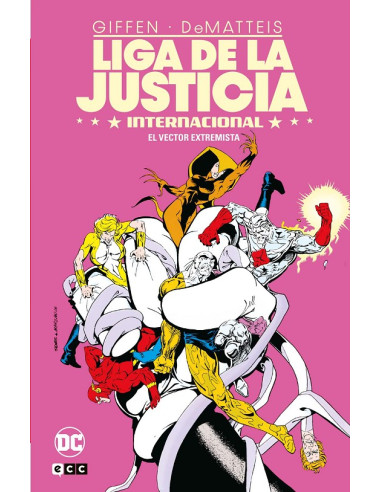 LIGA DE LA JUSTICIA INTERNACIONAL # 05 EL VECTOR EXTREMISTA