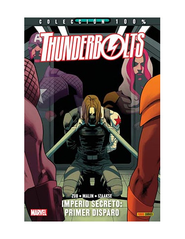 THUNDERBOLTS VOL 2 02. IMPERIO SECRETO: PRIMER DISPARO