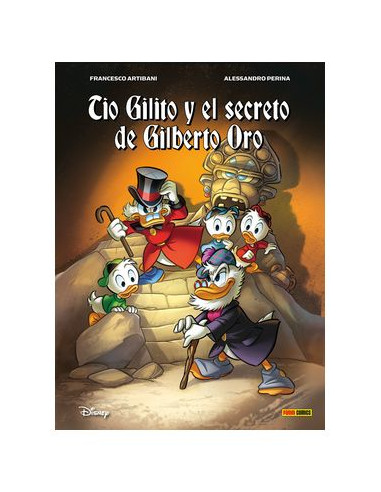 TIO GILITO Y EL SECRETO DE GILBERTO ORO (BIBLIOTECA DISNEY)