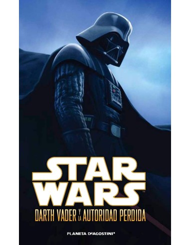 Star Wars Darth Vader y la autoridad perdida