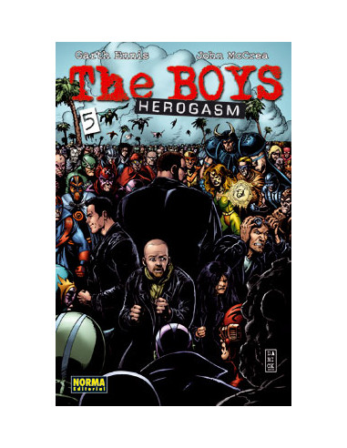 THE BOYS 05. Herogasm (Garth Ennis y John McCrea)