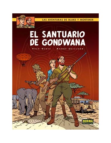 Blake y Mortimer 18. El santuario de Gondwana