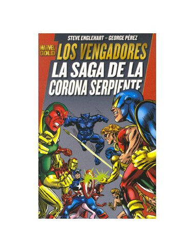 Los Vengadores: la Saga de la Corona Serpiente (Marvel Gold)