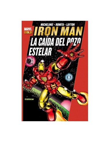 Iron Man 04: la Caida del Pozo Estelar (Marvel Gold)