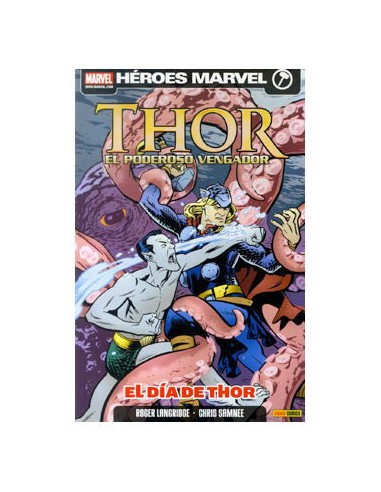 Thor: El Poderoso Vengador 02 El Dia de Thor