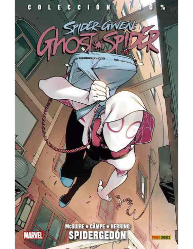 Spider-Gwen: Ghost Spider 01. Spidergedon