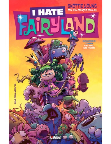 I Hate Fairyland 02. de Mal En Peor