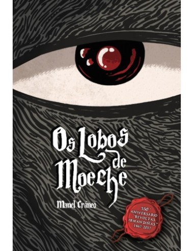 Os lobos de Moeche (ed.ampliada)