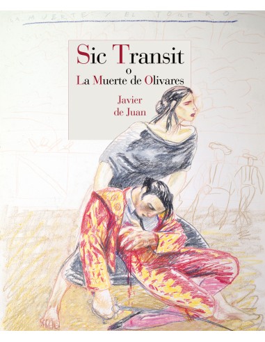 Sic transit o La muerte de Olivares