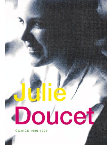 Julie Doucet: Cómics 1986-1993