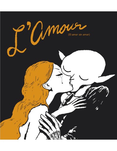 L'Amour (el amor sin amor)