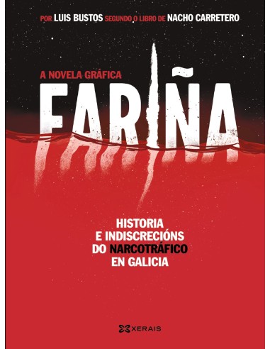 Fariña. A novela gráfica