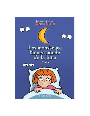 Los monstruos tienen miedo de la Luna