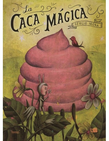 La caca mágica (nueva ed.)