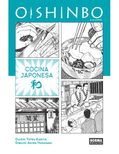 OISHINBO A LA CARTE 1. Cocina japonesa