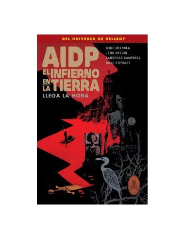 AIDP 32. El infierno en la Tierra 15. Llega la hora