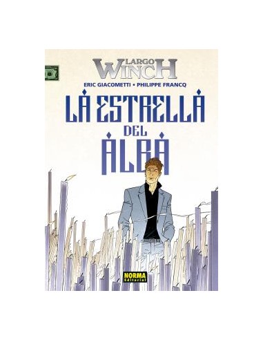 Largo Winch 21. La estrella del alba