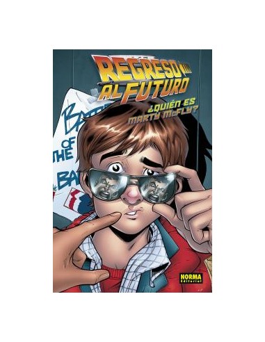 Regreso al futuro 4. ¿Quien es Marty McFly?