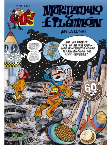 Olé! Mortadelo 184: ¡En la luna!