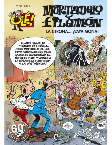 Olé! Mortadelo 198: La litrona... ¡Vaya mona!