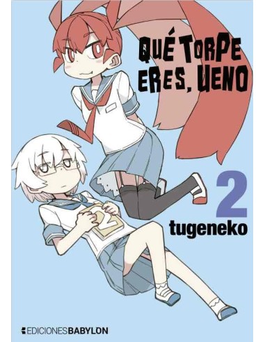 Qué torpe eres, Ueno 02