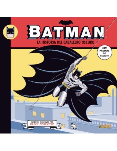 Batman. la Historia del Caballero Oscuro