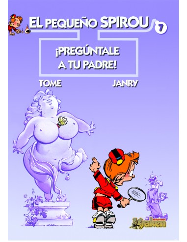 El Pequeño Spirou 07. Preguntale A Tu Padre!