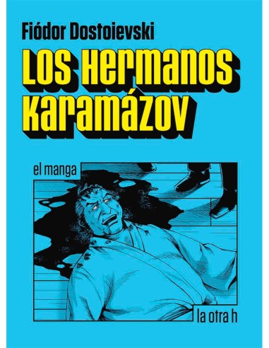 Los Hermanos Karamazov (El Manga)