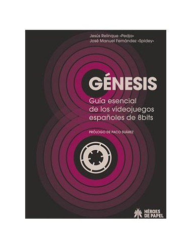 Genesis:guía esencial de los videojuegos españoles de 8 bits