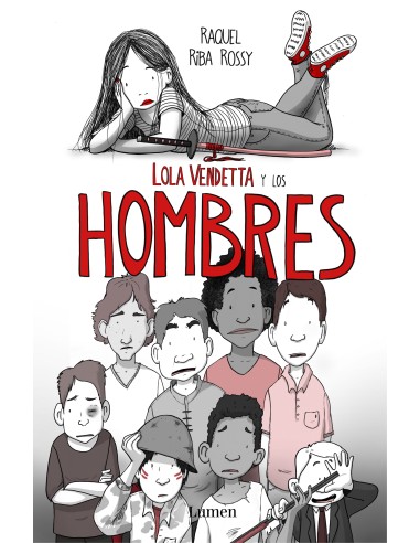 Lola Vendetta y los ¡Hombres!