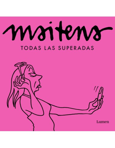 Maitena. Todas las Superadas