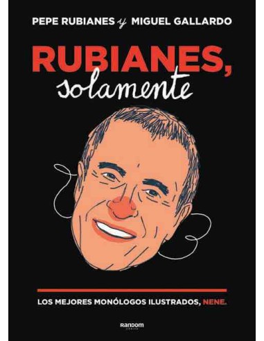 Rubianes, solamente