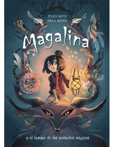 Magalina y el bosque de los animales mágicos (Serie Magalina