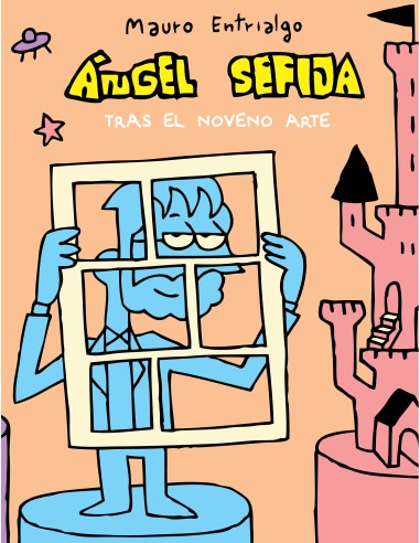 Angel Sefija tras el noveno arte. Ed. limitada 300 Unidades