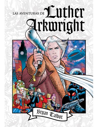 Las Aventuras de Luther Arkwright. Integral