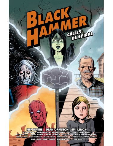 Black Hammer: calles de Spiral