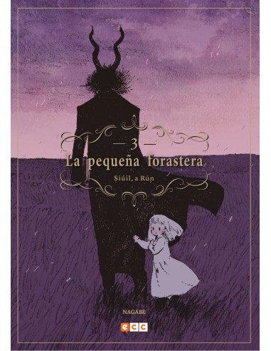 La pequeña forastera: Siúil, a Rún núm. 03 (2ª ed.)