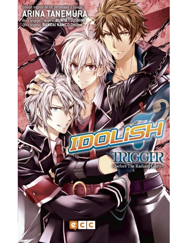 Idolish7: Trigger - Before the Radiant Glory