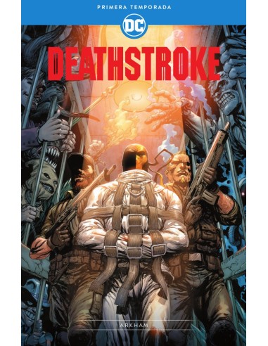 Deathstroke: Primera Temporada ; Prisionero en Arkham